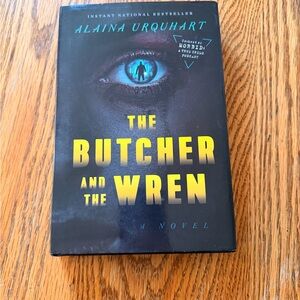 The Butcher and The Wren Hardcover Book